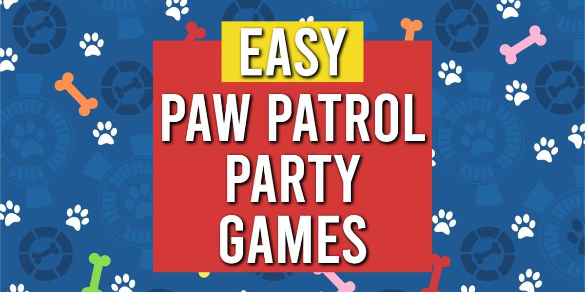 12 Easy Paw Patrol Party Games In 2021 Parties Made Personal