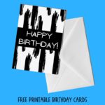 Free Printable Black and White Birthday Cards (10 Designs) | Parties ...