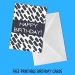 Free Printable Black and White Birthday Cards (10 Designs) | Parties ...