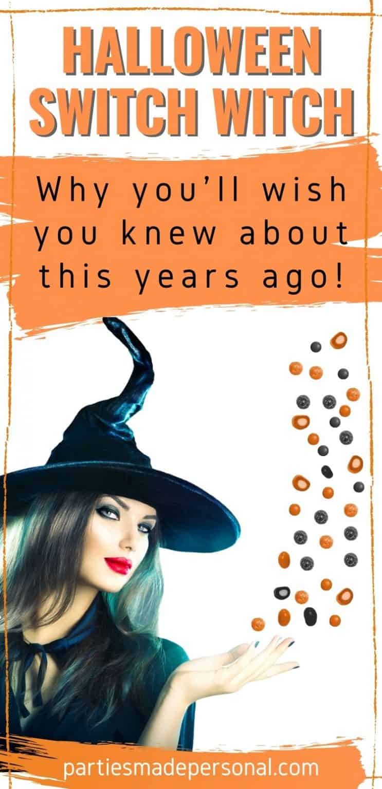 The Halloween Switch Witch Candy free Halloween Parties Made Personal