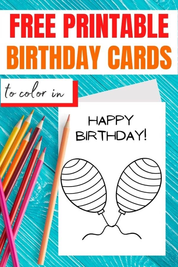 Happy Birthday Coloring Card Free Printables (30 Designs) Parties