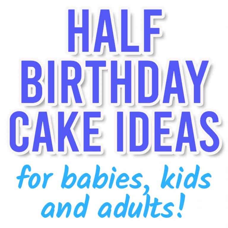 Half Birthday Cake Ideas for Babies, Kids & Adults Parties Made Personal