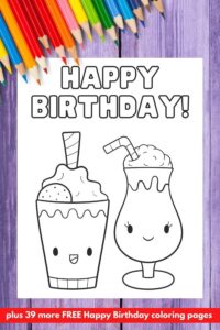 Happy Birthday Coloring Pages (44 Free Printables) | Parties Made Personal