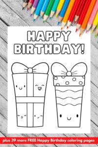 Happy Birthday Coloring Pages (44 Free Printables) | Parties Made Personal
