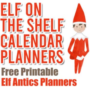 Elf on the Shelf Calendar Planner (2023) - Free Printables | Parties ...