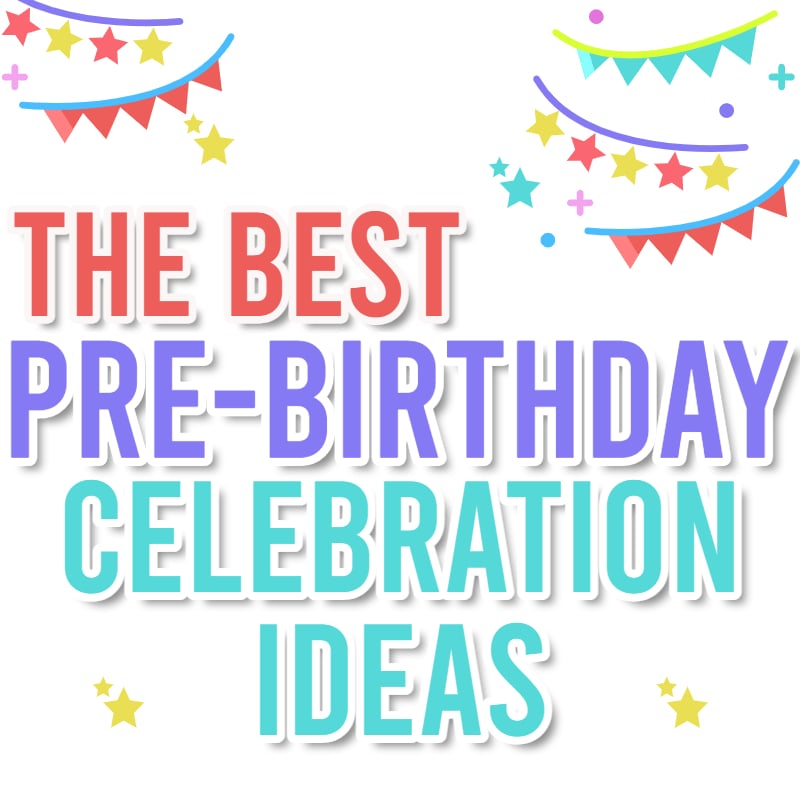 pre-birthday-celebration-ideas-plus-captions-and-quotes-parties