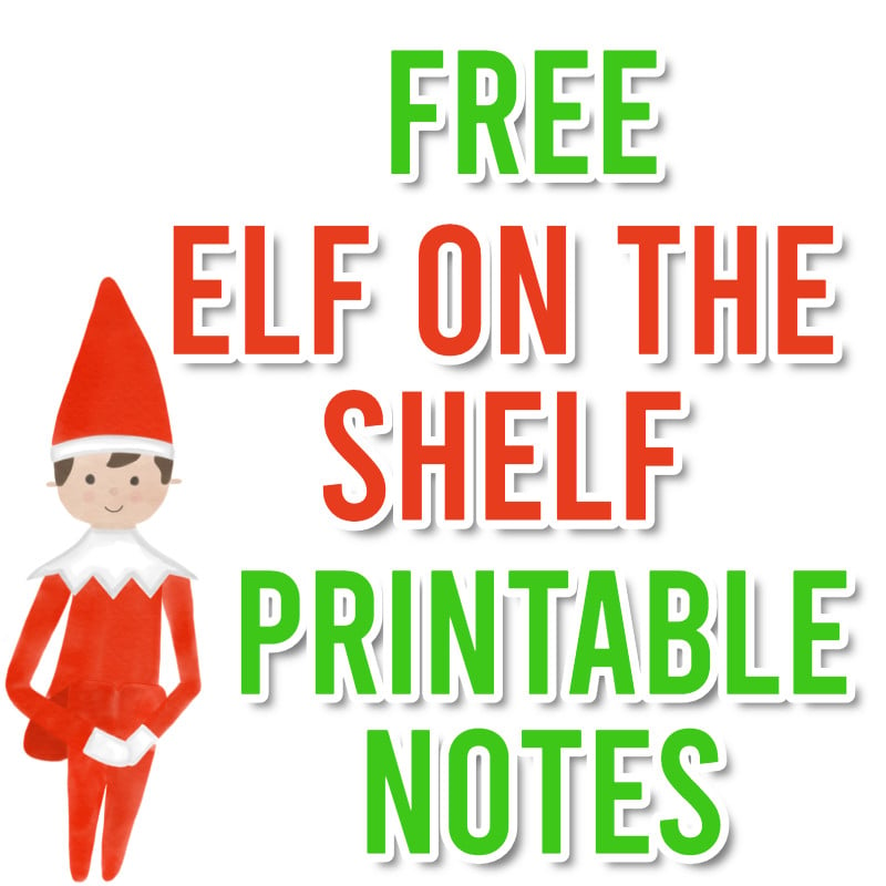 Free Elf On The Shelf Printable Notes - Easy And Fun Ideas 